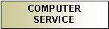 Text Box: COMPUTER SERVICE